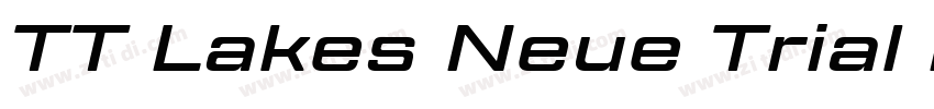 TT Lakes Neue Trial DemiBold字体转换
